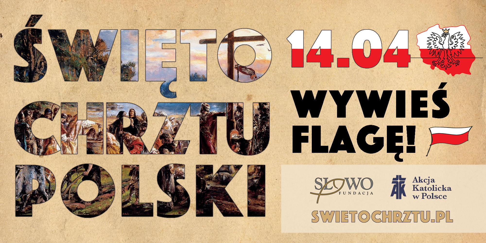 Święto Chrztu Polski. Wywieś flagę!