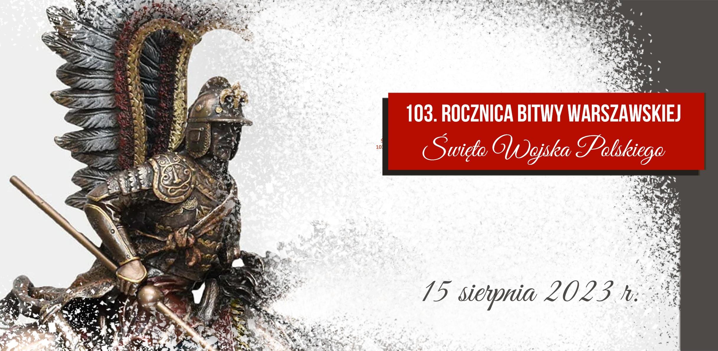 15 sierpnia - program miejskich obchodów 103. rocznicy Bitwy Warszawskiej i Święta Wojska Polskiego
