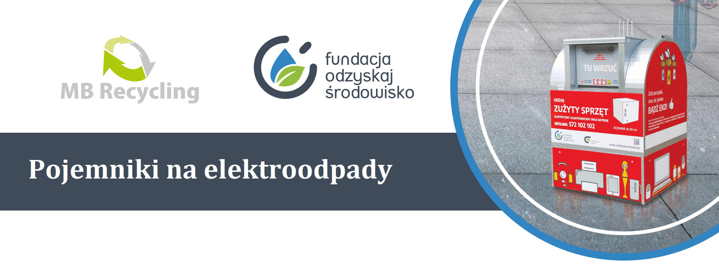 Czerwone pojemniki, czyli recepta na elektryczne śmieci