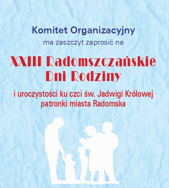 XXIII Radomszczańskie Dni Rodziny