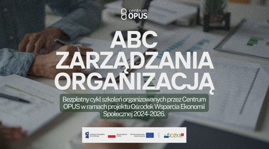 ABC zarządzania organizacją pozarządową [cykl szkoleń]