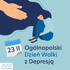 23 lutego - Ogólnopolski Dzień Walki z Depresją