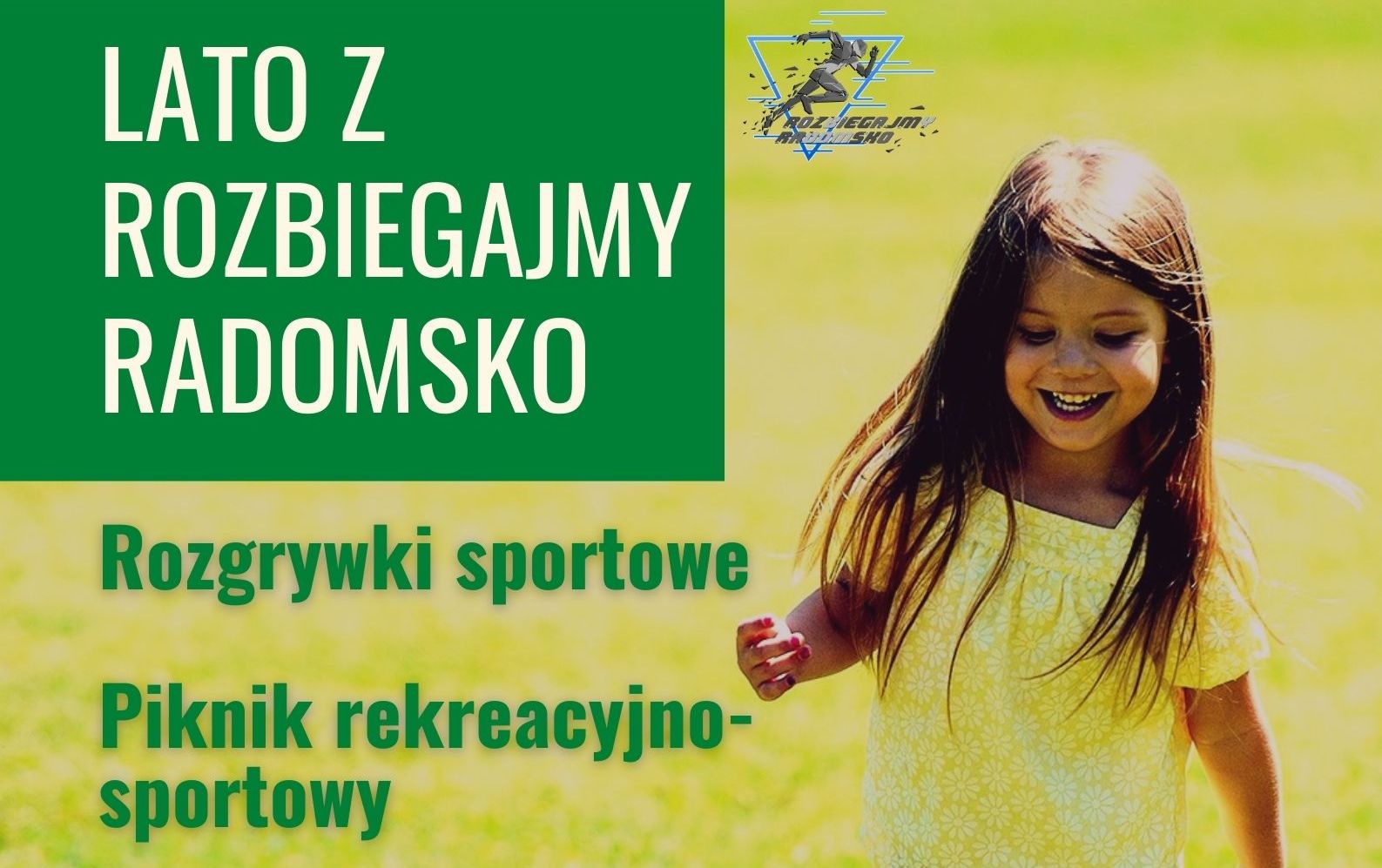 Lato z Rozbiegajmy Radomsko
