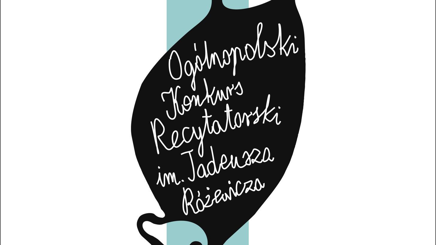 Konkurs Recytatorski im. Tadeusza Różewicza